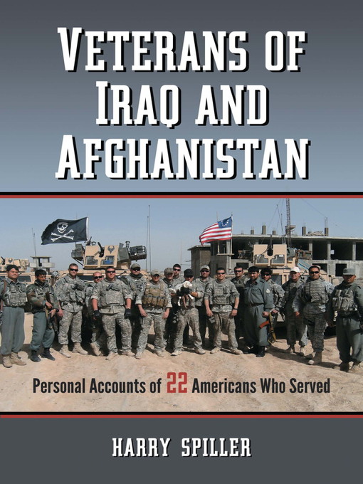 Title details for Veterans of Iraq and Afghanistan by Harry Spiller - Available